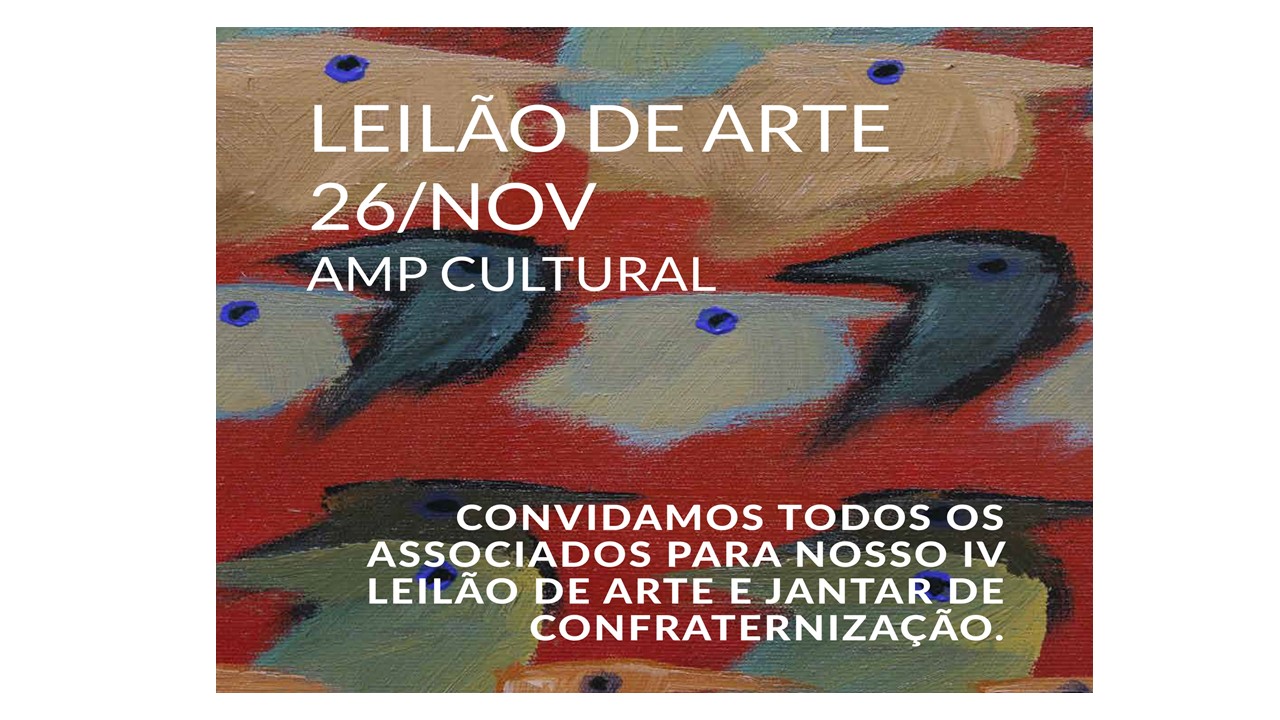 AMP Cultural apresenta IV Leilão de Arte