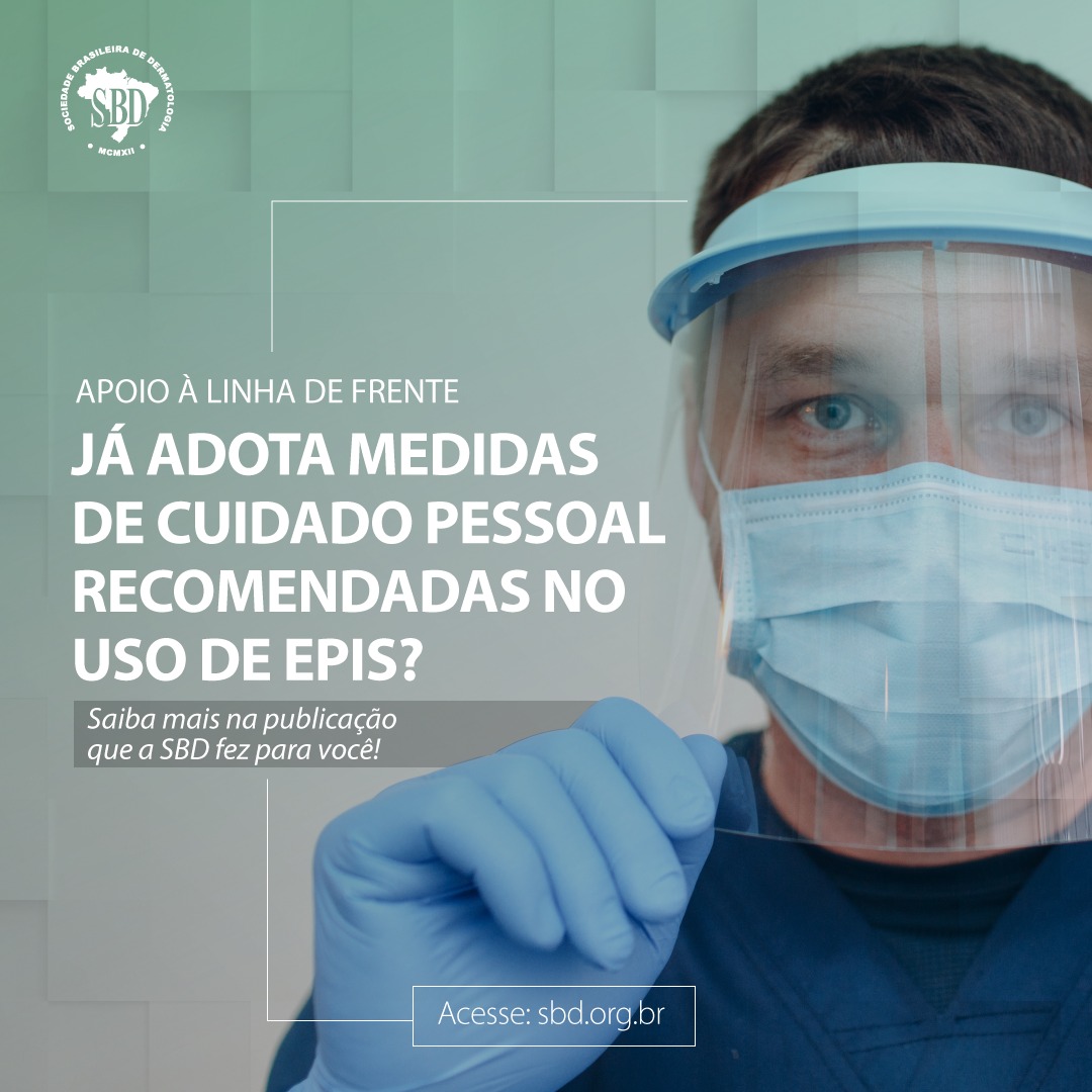 Dermatologistas lançam cartilha com orientações para o uso e manuseio de EPIs