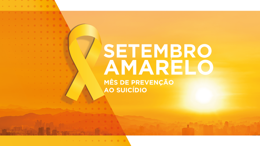 Setembro Amarelo: Saúde reforça a valorização da vida e da saúde mental