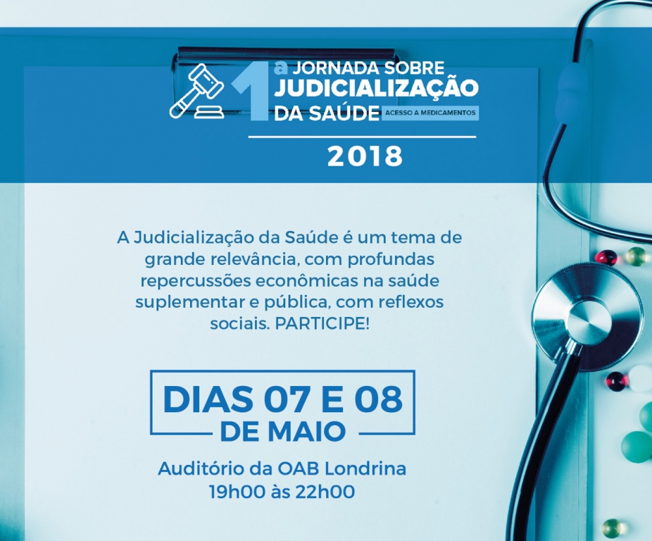 Jornada sobre Judicialização da Saúde será realizada em Londrina nesta semana