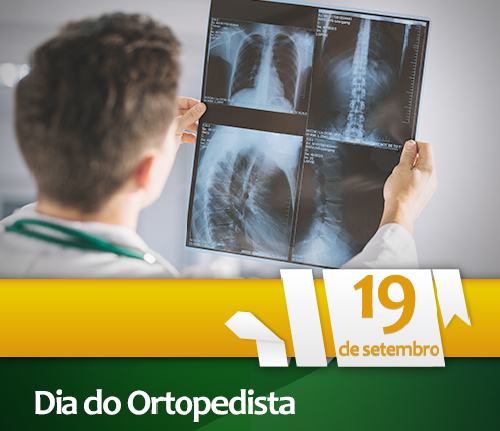 19 de setembro é o Dia do Ortopedista